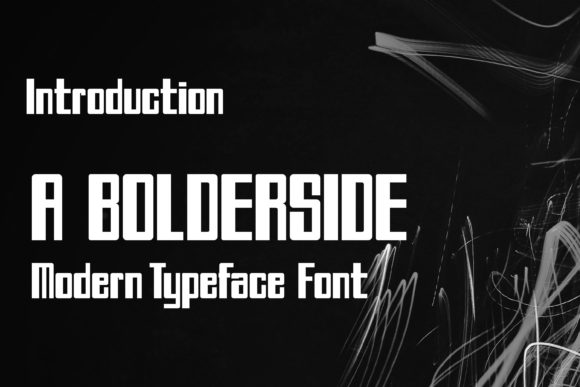 A Bolderside: A Bold Display Font for Modern Editorial Design