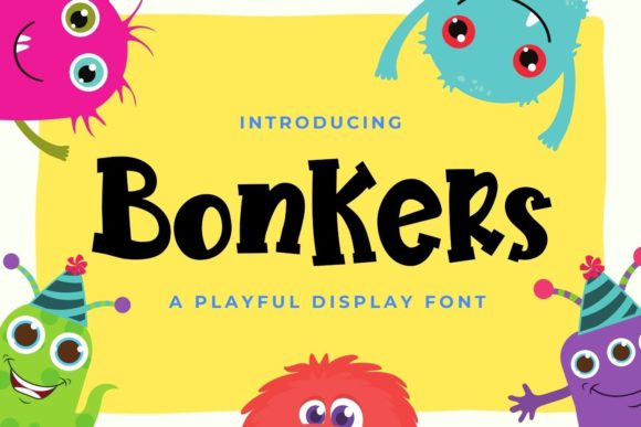 Bonkers: A Playful Display Font for Friendly Branding Projects