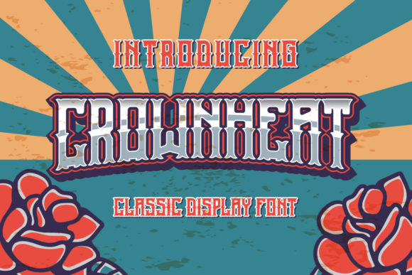 Crownheat: A Bold Display Font for Business Branding