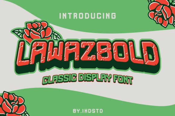 Lawazbold: A Display Font That Elevates Small Business Branding