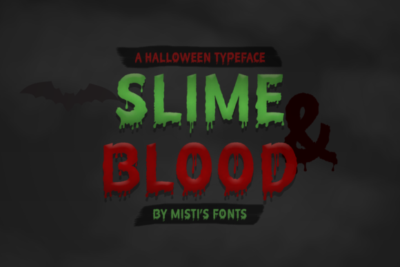 Slime and Blood: A Designer’s Take on This Bold Display Font