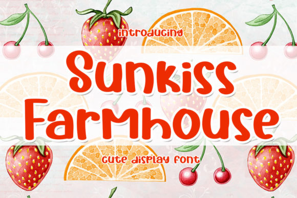 Sunkiss Farmhouse: A Display Font That Adds Personality to Campaign Visuals